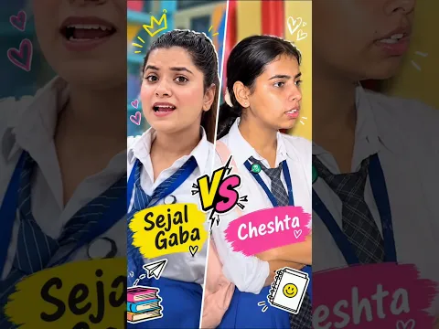 Sejal Gaba vs Cheshta 🎒   #Shorts #sejal #viral