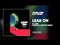 Download Lagu Major Lazer \u0026 DJ Snake - Lean On (Feat. MØ) (J Balvin \u0026 Farruko Remix) [Official Audio]