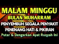 Download Lagu KUN FAYAKUN 🤲DOA PENY3MBUH SEGALA PENY4KIT AYAT RUQYAH DIRI INSYAALLAH S4KIT DITUBUHMU S3MBUH TOTAL❗