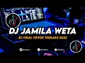 Download Lagu DJ Jamila Weta Remix Viral Tiktok Terbaru 2023 Full Bass
