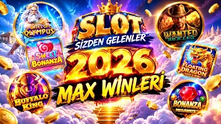 SLOT OYUNLARI 🔴 SİZDEN GELENLER VE GELEN SLOT 🔴 2026 'nın EN BÜYÜK KAZANÇLARI