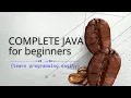 COMPLETE JAVA FOR BEGINNERS Introduction installation of JDK and setting up for Java development
