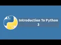1 Python3 MasterClass - Introduction To Python 3