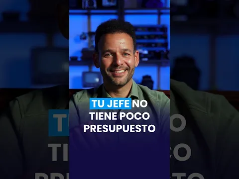 Tu jefe no tiene poco presupuesto. Tiene poca paciencia.