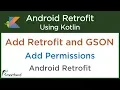 Add Retrofit and GSON to your App Retrofit Android Tutorial using Kotlin 3
