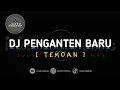 Download Lagu DJ PENGANTEN BARU [ TEMOAN ] - Juned Nodrop