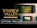 Stardew Valley - Nintendo Switch 2 Edition Trailer Nintendo Direct
