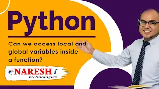 Can we access local and global variables inside a function Global Keyword in Python Naresh IT