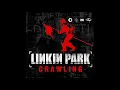 Download Lagu Crawling (Album Version / Demo / Reanimation Mashup Remix) - Linkin Park