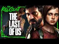 Download Lagu The Last of Us | KILL COUNT GAMES
