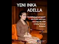 Download Lagu Hendaklah cari pengganti//YENI INKA TERBARU 2021  FULL ALBUM ADELLA