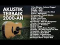 Download Lagu LAGU KENANGAN 2000-AN POP INDONESIA HITS PALING ENAK DIDENGAR | Playlist Full Album Pagi Hari