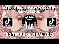 Download Lagu DJ KULO PUN ANGKAT TANGAN BY HAIKAL REMIX | DJ TERBARU VIRAL 2024