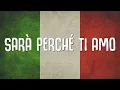 SARÀ PERCHÉ TI AMO