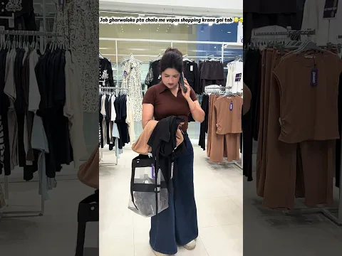 jab gharwalo ko pta chala me vapas shoping ke liye gai 😥🥹#youtubeshorts #viralvideo #youtube #viral