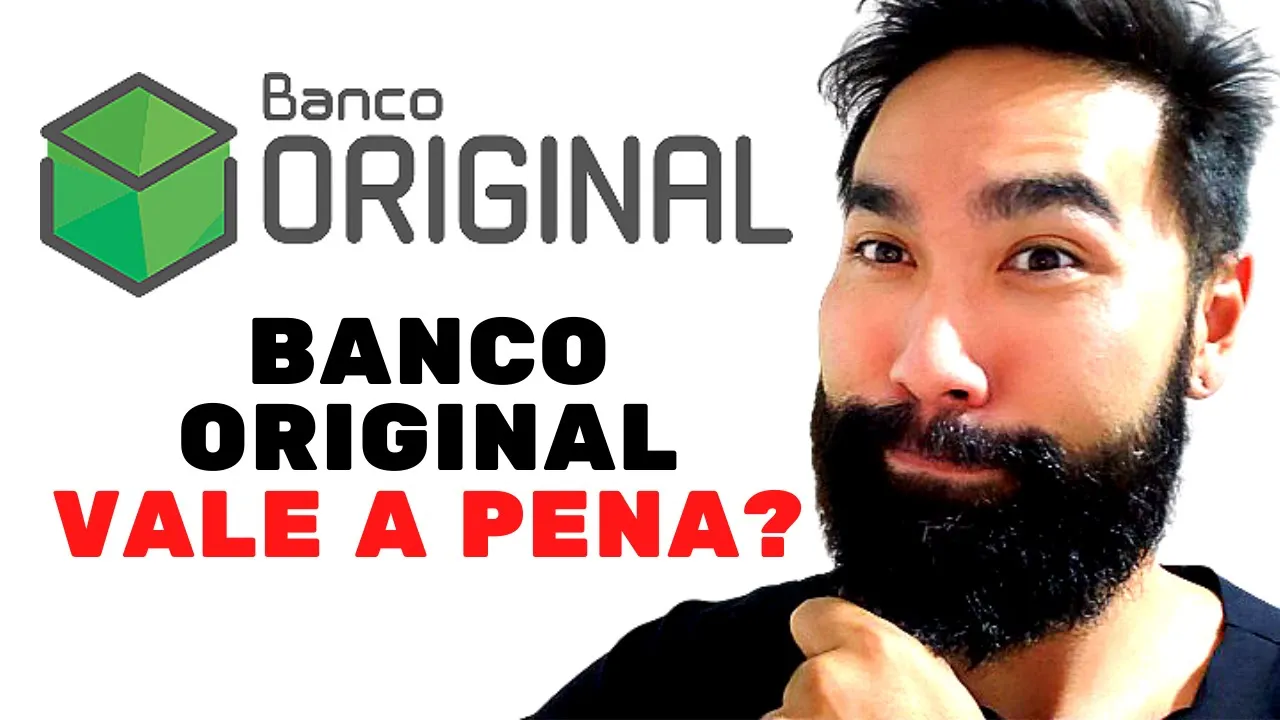 CARTAO DE CREDITO BANCO ORIGINAL BANCO ORIGINAL É BOM? ABRIR CONTA BANCO ORIGINAL
