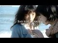 Download Lagu Sad edit audios because you were only temporary + Timestamps included