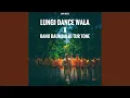 Download Lagu LUNGI DANCE WALA x RANU BAUMBAI KI TUR TONE