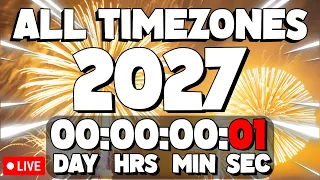 NEW YEARS 2027 COUNTDOWN ALL TIMEZONES - LIVE
