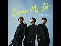 Change My Life