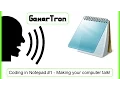 Coding in Notepad - Making your computer talk