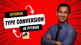 Python Programming - Type Conversion Episode 8 Tutorial for Beginner