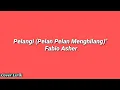 Download Lagu Fabio Asher - Pelangi (Pelan Pelan Menghilang) | Lirik Lagu