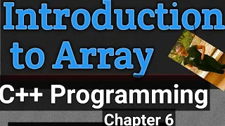 Introduction to Array Chapter 6 C programming