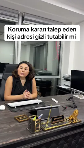 Koruma kararı talep eden mağdur adresi gizli tutabilir mi