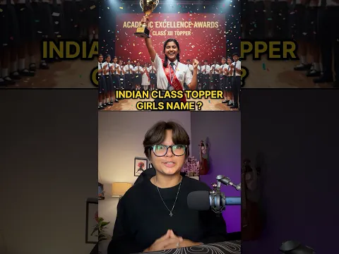 Indian Class Topper Girls Name ! @Hellvishstories