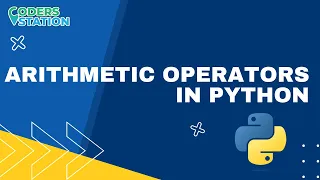 Mastering Arithmetic Operators in Python Python Tutorial for Beginners