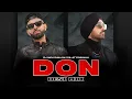 Lagu DON (Desi Mix) | DJ Nick Dhillon ft. Diljit Dosanjh | Lyrical Video | New Punjabi Songs 2024