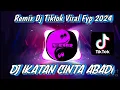 Download Lagu DJ IKATAN CINTA ABADI REMIX TIKTOK TERBARU 2024 FULL BASS JEDAG JEDUG YANG KALIAN CARI