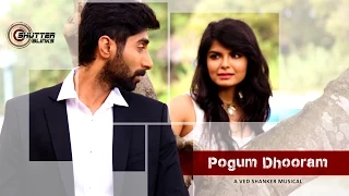 Download Pogum Dhooram - V.E.D. | Official Single | Music Video MP3