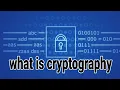 what is cryptography full tutorial