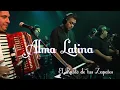 ALMA LATINA EL RUIDO DE TUS ZAPATOS
