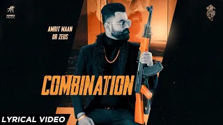 Download Combination ( Lyrical Video ) Amrit Maan | Dr Zeus | Sukh Sanghera | Humble Music MP3