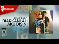 Download Lagu Billy Eden - Biarkanlah Aku Disini (Official Karaoke Video) | No Vocal