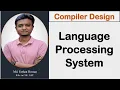 Lec 02 Language Processing System Compiler Design Bangla Tutorial