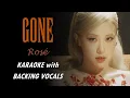 Download Lagu ROSÉ - GONE – KARAOKE WITH BACKING VOCALS