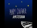 Amsterdam - Mary Gauthier