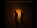 Darkest Days - breathe.