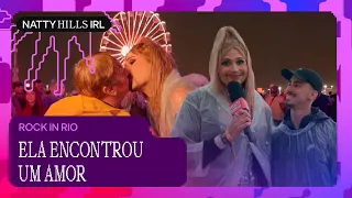 E o BRINO? 👀 A SAGA ROMÂNTICA de NATTY HILLS | Rock in Rio no Globoplay