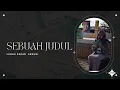 Download Lagu Sebuah Judul | Puisi | Laras Sekar Seruni - ( Dengan Suara )