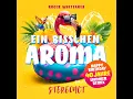 Roger Whittaker, Stereoact - Ein bisschen Aroma (Stereoact Sommer-Remix)