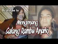 Download Lagu By alif ba ta cover || Galang Rambu Anarki || Iwan Fals