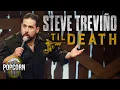 Steve Trevino s HYSTERICAL Stand-Up Comedy Til Death Full Episode