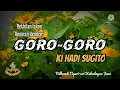 Lagu Mat-matan Ambyarr Goro-Goro Pethilan Lakon Anoman Kembar Ki Hadi Sugito. Jiann Gayeng lan Guyub.
