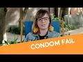 Amy s story - Have you ever experienced a condom breaking or slipping off