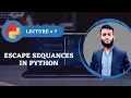 Escape sequences in python Python course for absolutely beginners